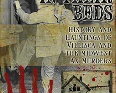 The Moore Family Murders / Unsolved Mass Murder / Villisca Axe Murders